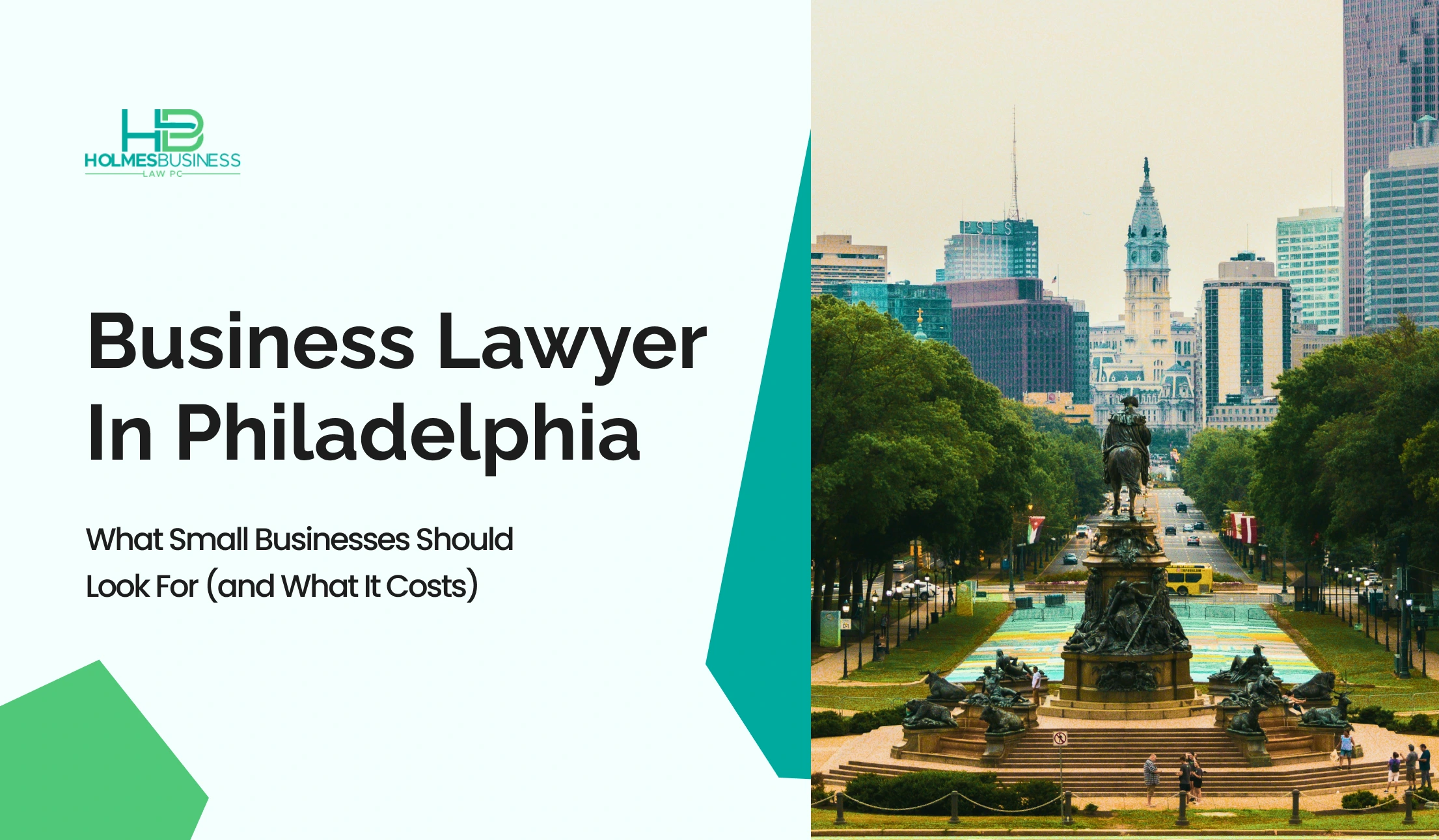 Business Lawyer In Philadelphia: What Small Businesses Should Look For (and What It Costs)