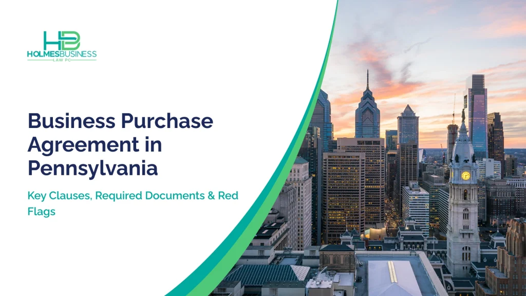 Review key business purchase agreement clauses, documents, Pennsylvania tax issues, and red flags before closing.