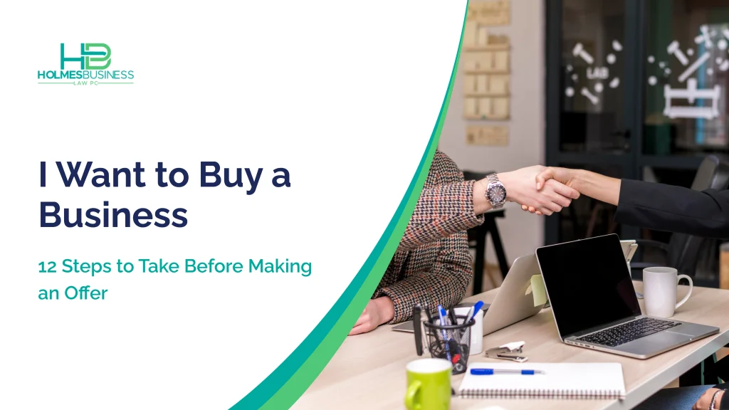Follow 12 practical steps to define your target, screen a business, verify value, plan financing, and prepare a safer offer.